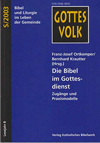 Die Bibel im Gottesdienst: Zugänge und Praxismodelle Religion & Esotericism