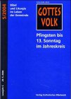 Pfingsten bis 13. Sonntag im Jahreskreis: Lesejahr C 2003/2004 Religion & Esotericism