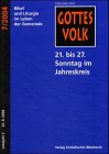 21. bis 27. Sonntag im Jahreskreis: Lesejahr C 2003/2004 Religion & Esotericism