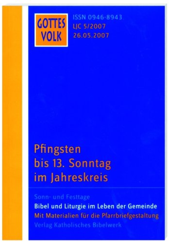Gottes Volk: Pfingsten bis 13. Sonntag im Jahreskreis Books