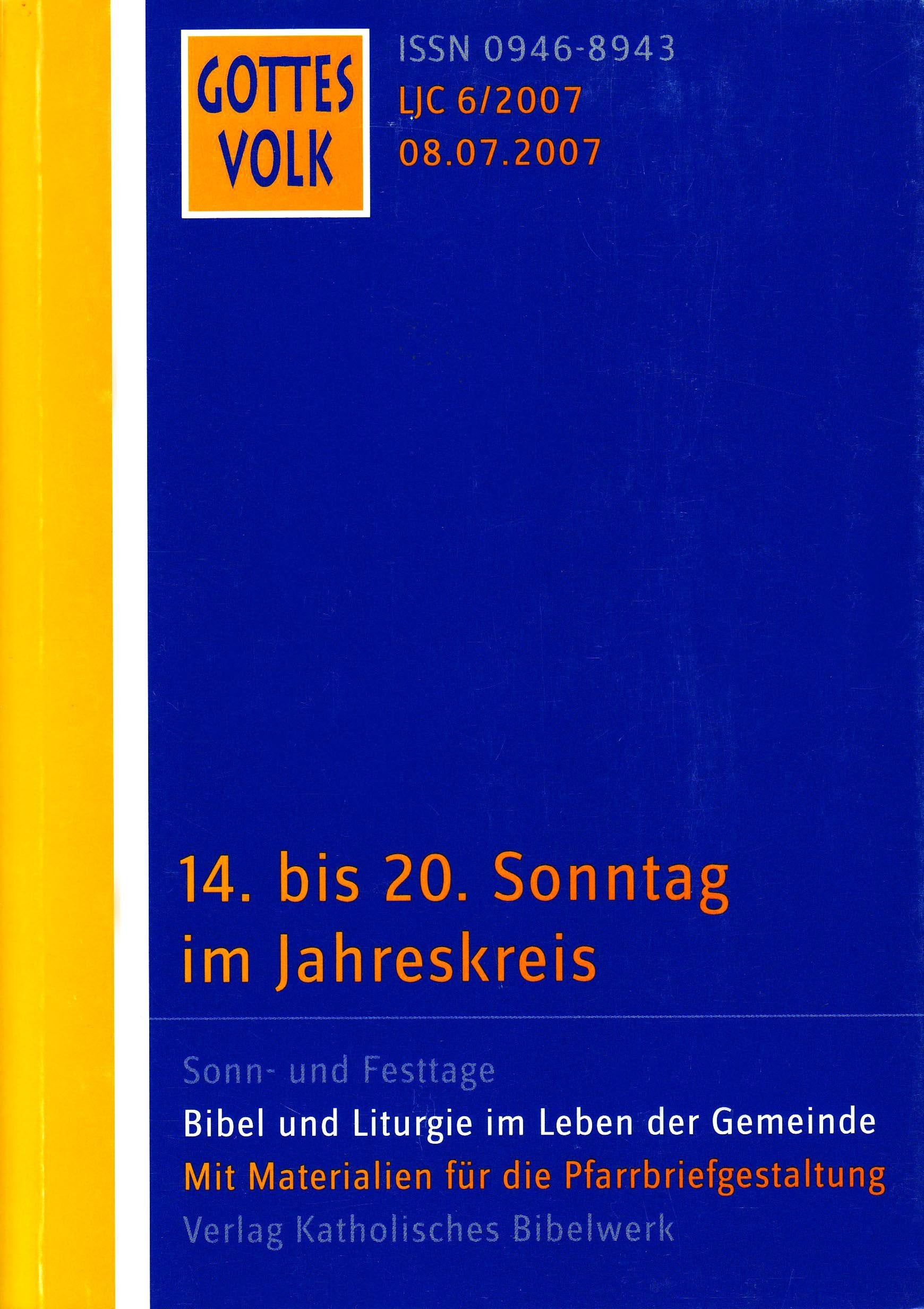 Gottes Volk: 14. Sonntag bis 21. Sonntag im Jahreskreis Books