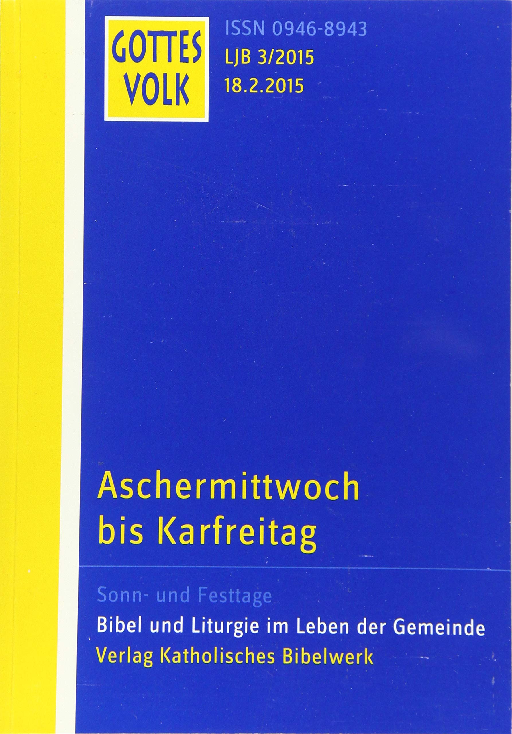 Gottes Volk LJ B3/2015 Religion & Esotericism