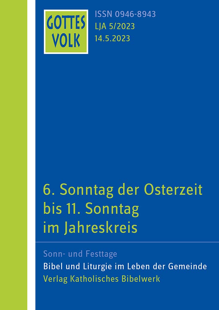 Gottes Volk LJ A5/2023: 6.Sonntag der Osterzeit bis Religion & Esotericism