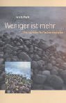 Weniger ist mehr, der spirituelle Fastenbegleiter Health, Nutrition & Fitness