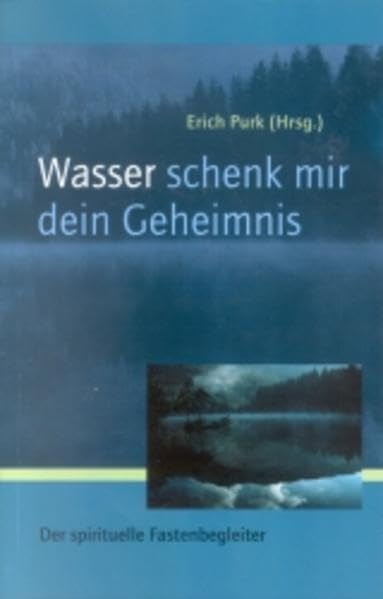 Wasser, schenk mir dein Geheimnis Natural Sciences