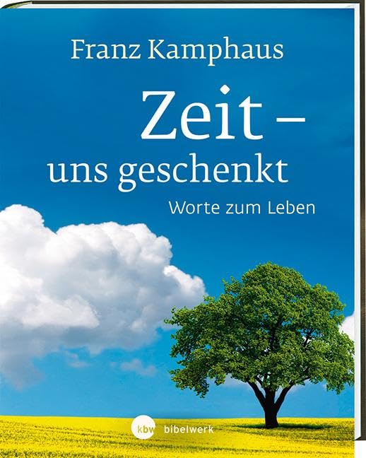 Zeit - uns geschenkt Religion & Esotericism