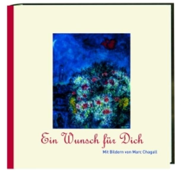 Ein Wunsch für Dich: Mit Bildern von Marc Chagall Religion & Esotericism