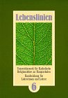 Lebenslinien. Unterrichtswerk für Katholische Religionslehre an Hauptschulen in Baden-Württemberg: Lebenslinien, Klasse 6 Study Guides