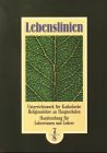Lebenslinien. Unterrichtswerk für Katholische Religionslehre an Hauptschulen in Baden-Württemberg: Lebenslinien, Klasse 7/8 Study Guides