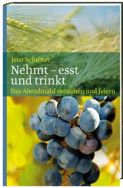 Nehmt - esst und trinkt Religion & Esotericism