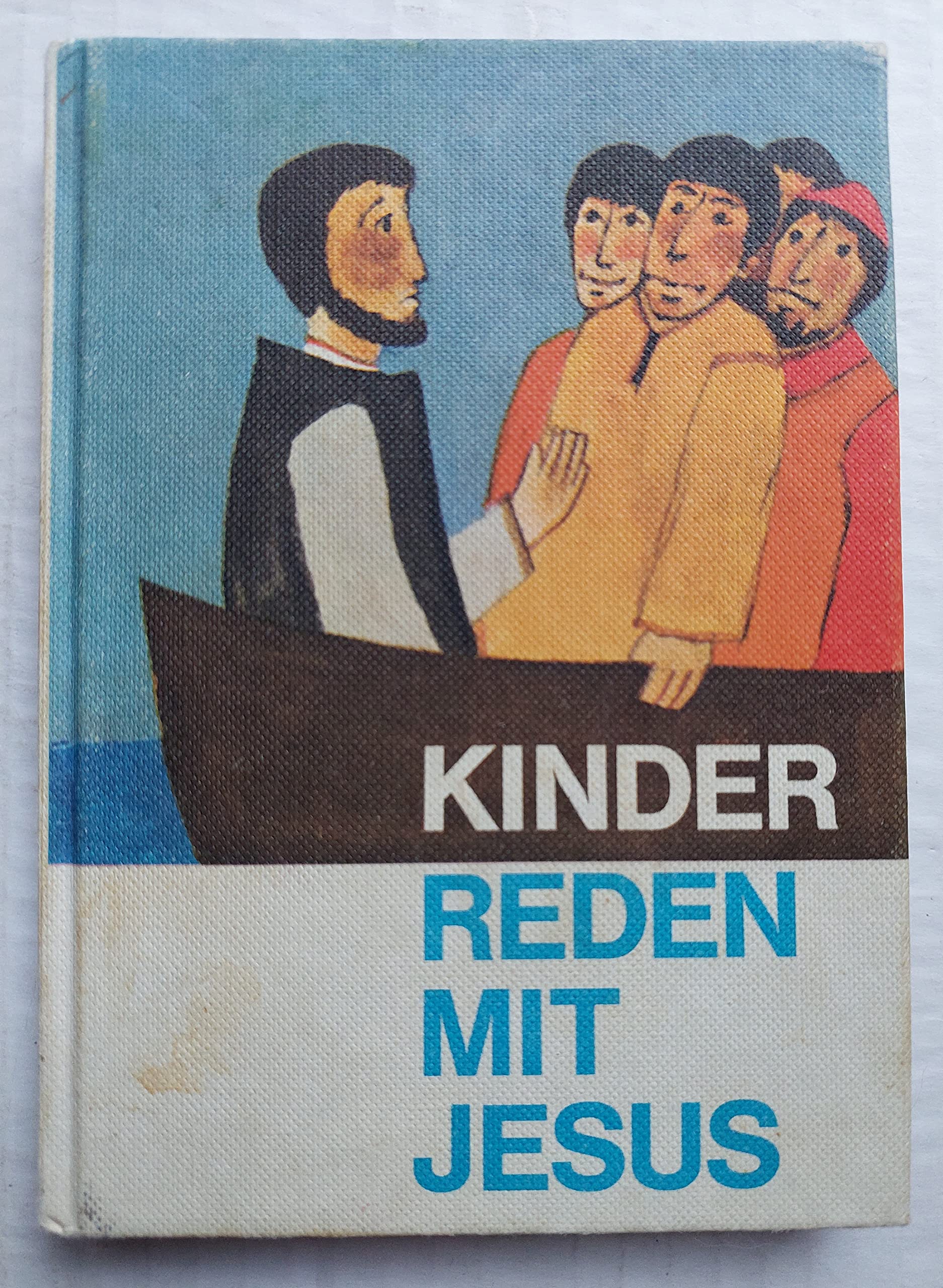 Kinder reden mit Jesus. Gebete und Bilder zum Leben Jesu Books