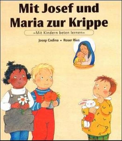 Mit Kindern beten lernen / Mit Josef und Maria zur Krippe Books