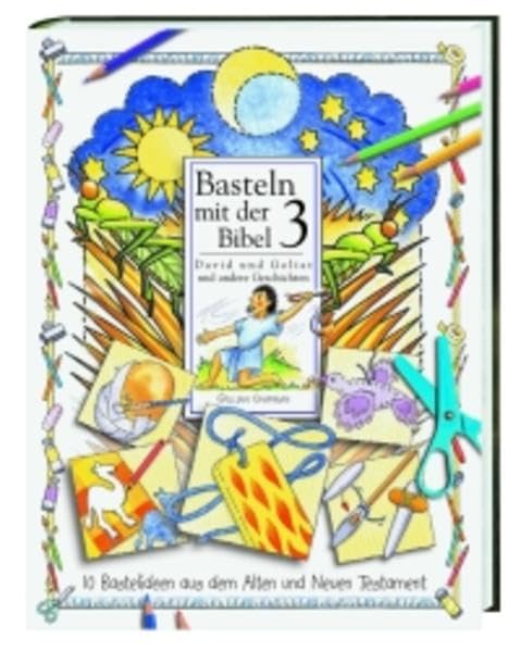 Basteln mit der Bibel / David und Goliat und andere Geschichten Non-fiction