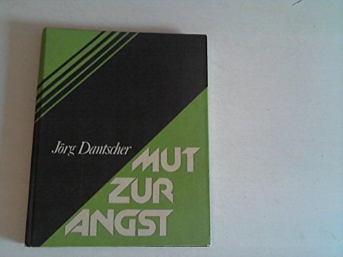 Mut zur Angst. Wie man sie annimmt und überwindet Psychology