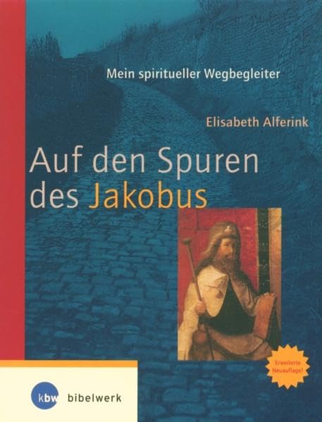 Auf den Spuren des Jakobus Religion & Esotericism
