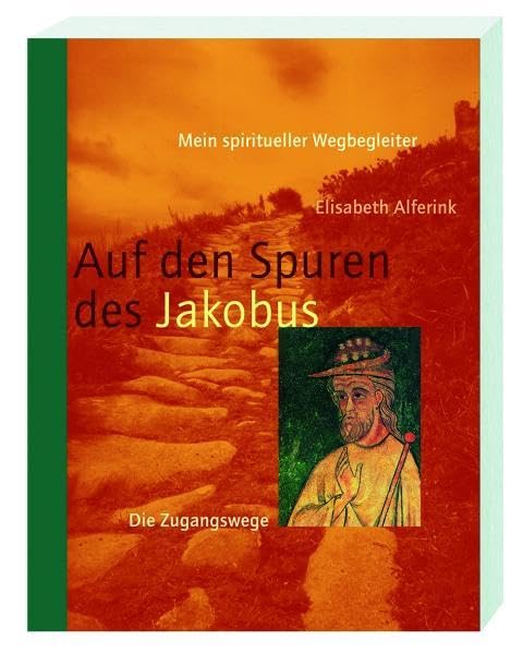 Auf den Spuren des Jakobus 2 Religion & Esotericism