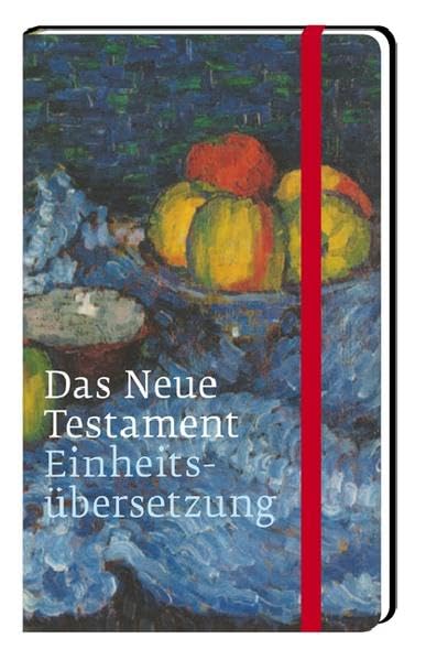 Das Neue Testament: Einheitsübersetzung, Taschenausgabe mit einem Umschlagmotiv von Alexey Jawlensky Religion & Esotericism
