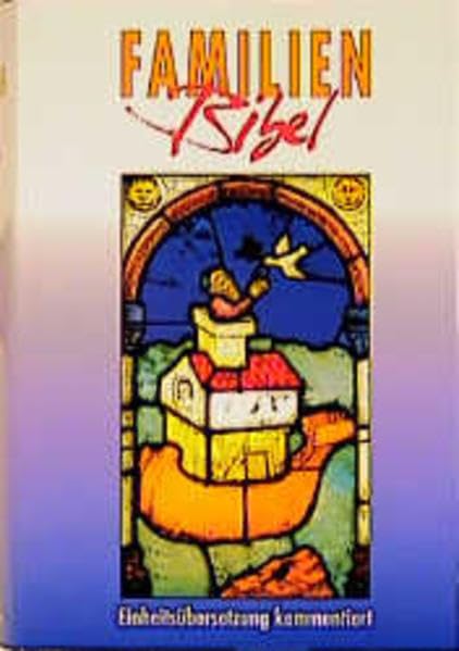 Bibelausgaben, Familienbibel: Einheitsübersetzung. (Psalmen und Neues Testament, ökumenischer Text) Books