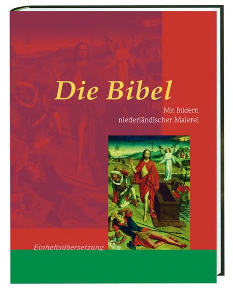 Bibelausgaben, Die Bibel, Mit Bildern niederländischer Malerei Religion & Esotericism