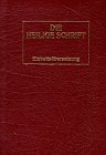 Die Heilige Schrift. Einheitsübersetzung. Taschenausgabe: Bibelausgaben, Die Heilige Schrift, Einheitsübersetzung Taschenausg. (Ld. weinrot) Religion & Esotericism