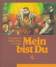 Mein bist Du. Unterrichtsbuch für katholische Religionslehre: Mein bist Du, Ausgabe Baden-Württemberg, 3. Schuljahr Study Guides