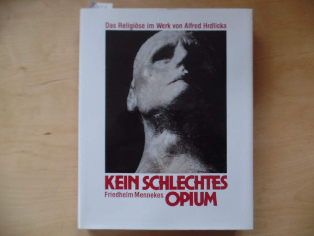 Kein schlechtes Opium. Books