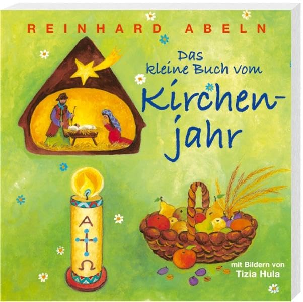 Das kleine Buch vom Kirchenjahr Non-fiction