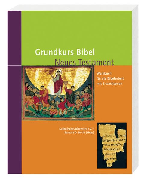 Grundkurs Bibel - Neues Testament: Werkbuch für die Bibelarbeit mit Erwachsenen Religion & Esotericism