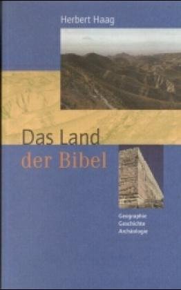 Das Land der Bibel. Gestalt, Geschichte, Erforschung Natural Sciences
