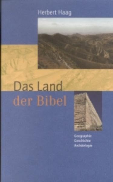 Das Land der Bibel: Geographie, Geschichte, Archäologie Business & Technology