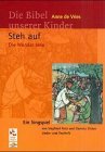 Steh auf!: Singspiel zur "Bibel unserer Kinder" von Anne de Vries Film, Art & Culture
