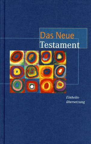 Bibelausgaben, Das Neue Testament, Einheitsübersetzung (Motiv von Wassily Kandinsky) Film, Art & Culture