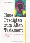 Product Image: Neue Predigten zum Alten Testament, Lesejahr B