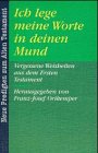 Ich lege meine Worte in deinen Mund Religion & Esotericism