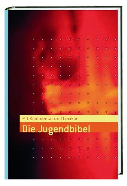 Die Jugendbibel Learning & Reference
