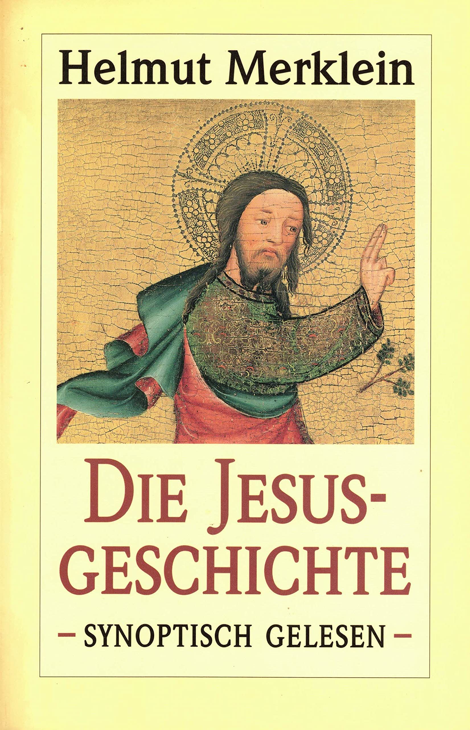 Product Image: Die Jesusgeschichte - synoptisch gelesen