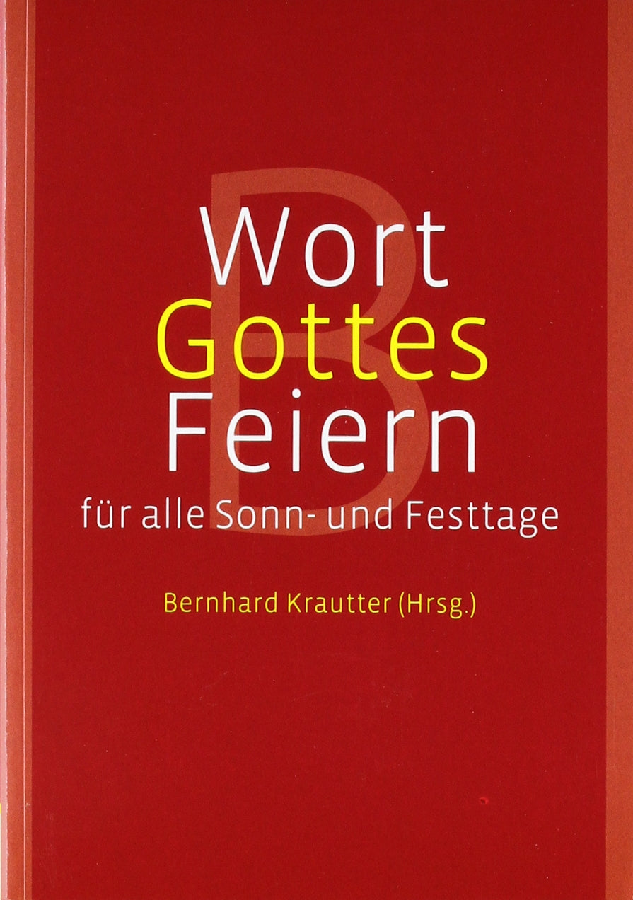 Wort-Gottes-Feiern für alle Sonn- und Festtage: Lesejahre A B C - Vertriebspaket Religion & Esotericism