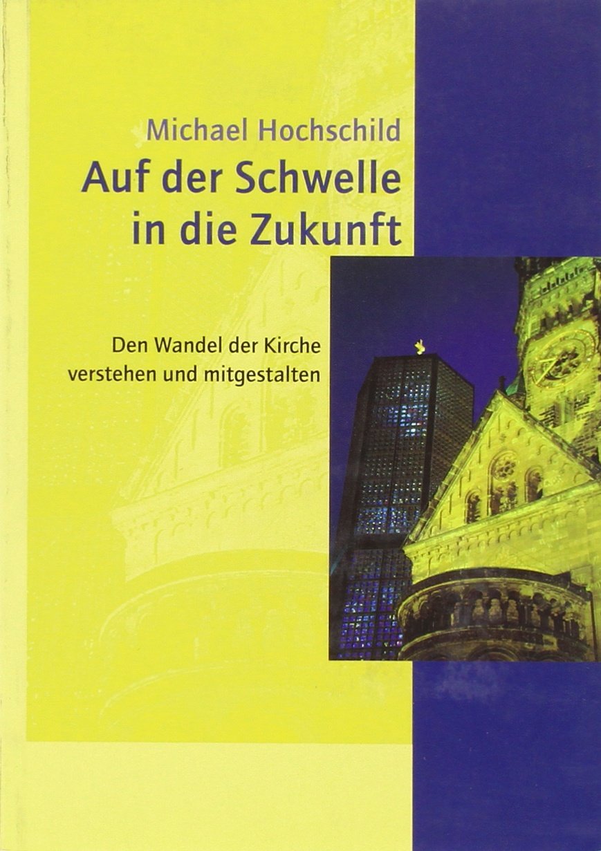 Auf der Schwelle in die Zukunft Religion & Esotericism