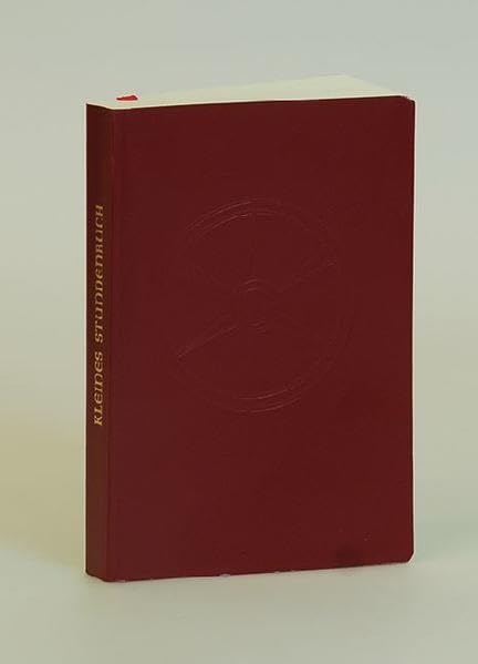 Kleines Stundenbuch. Fastenzeit und Osterzeit. Morgen- und Abendgebete der Kirche: aus der Feier des Stundengebetes für die katholischen Bistümer des deutschen Sprachgebietes Religion & Esotericism