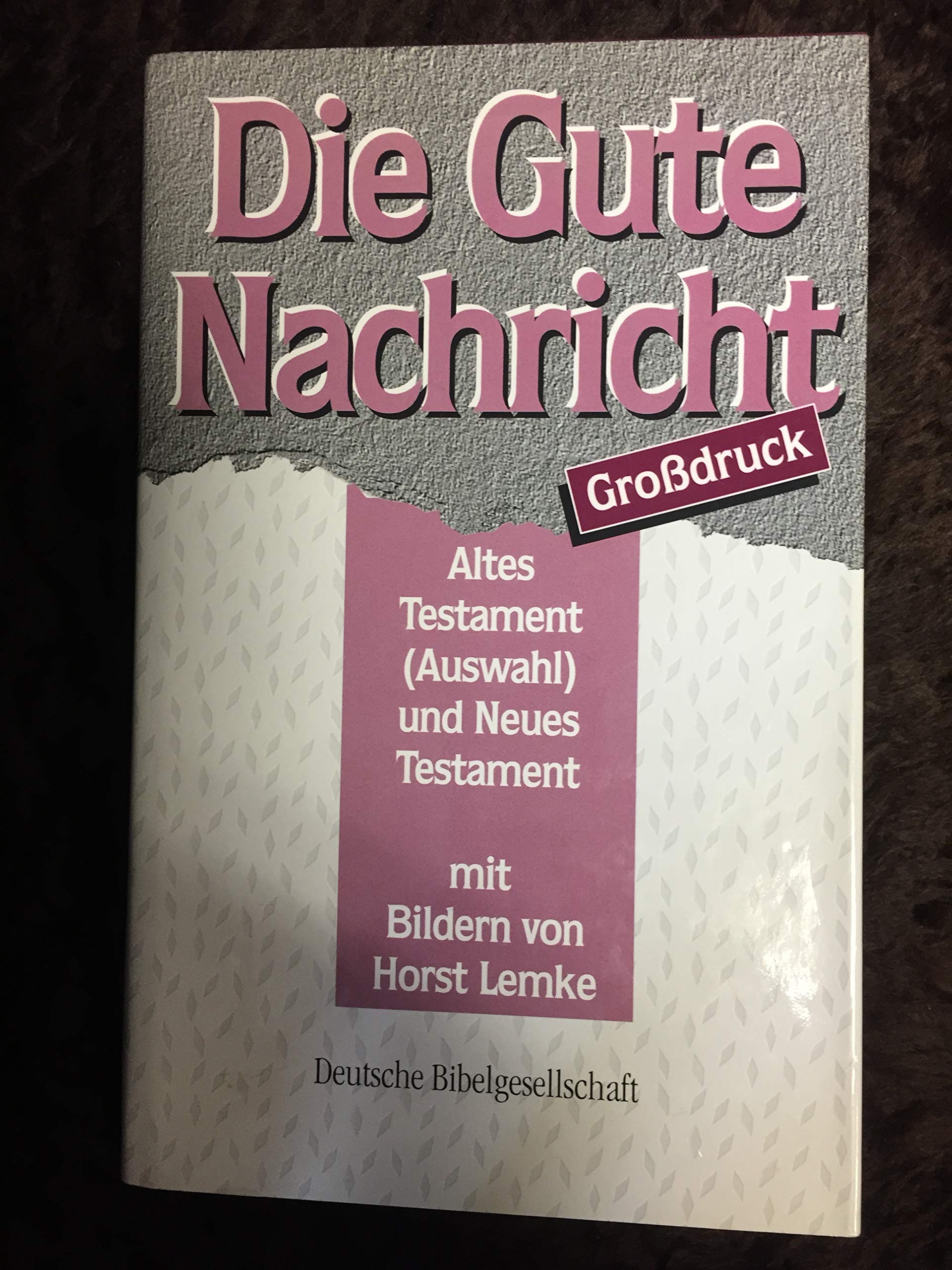 Bibelausgaben, Die Gute Nachricht AT und NT, Großdruck-Lesebibel (Nr.1555) Fiction