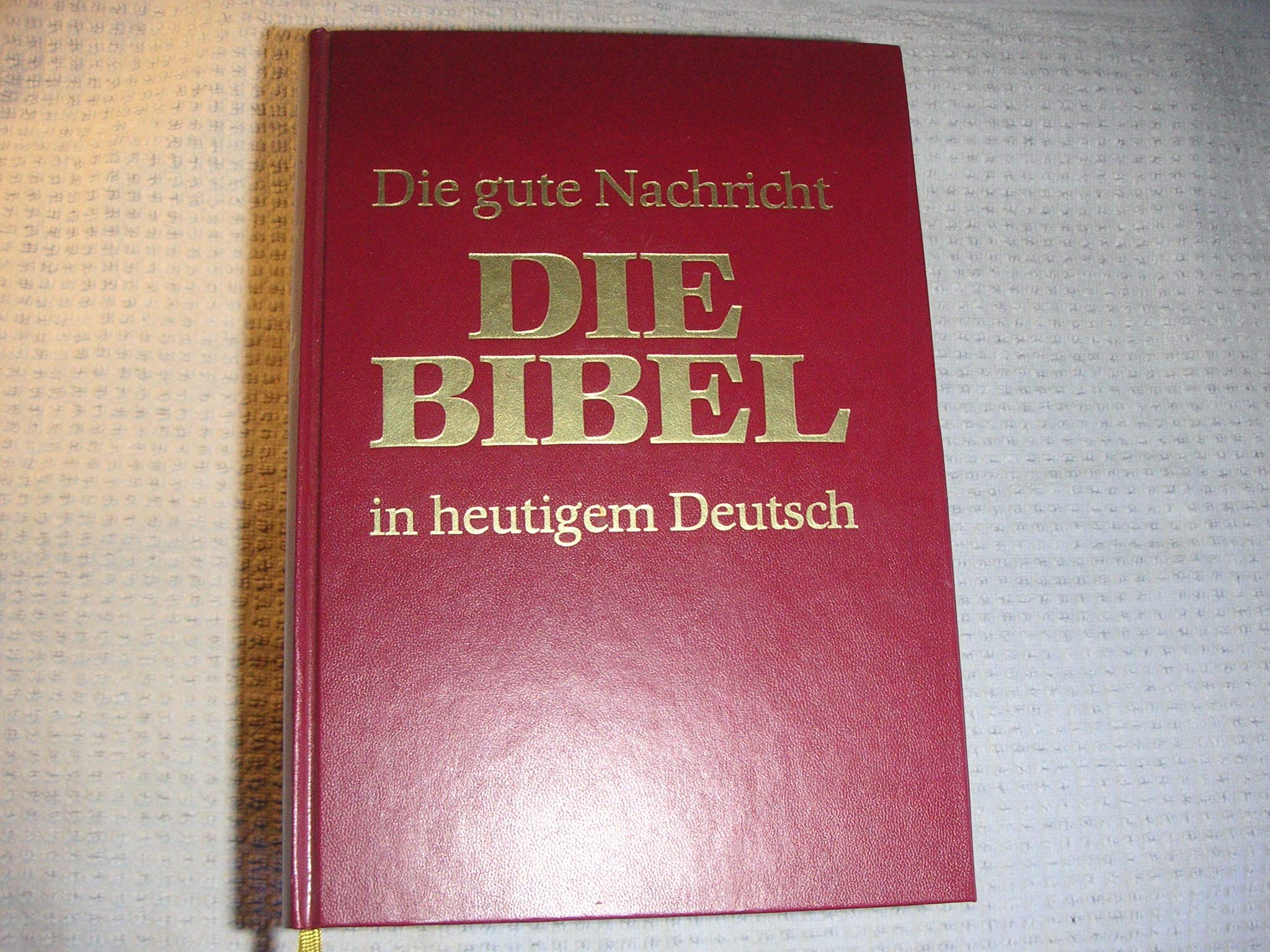 Die Gute Nachricht. Die Bibel in heutigem Deutsch Religion & Esotericism