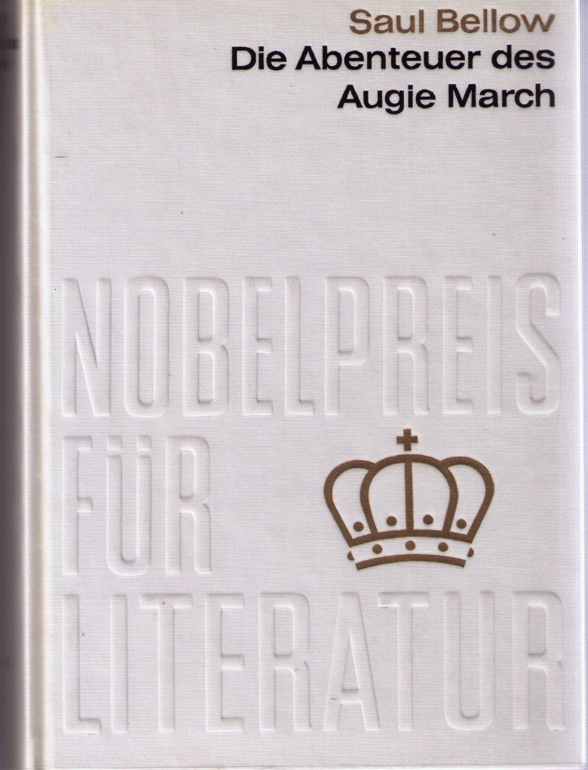 Die Abenteuer des Augie March: Roman Contemporary literature