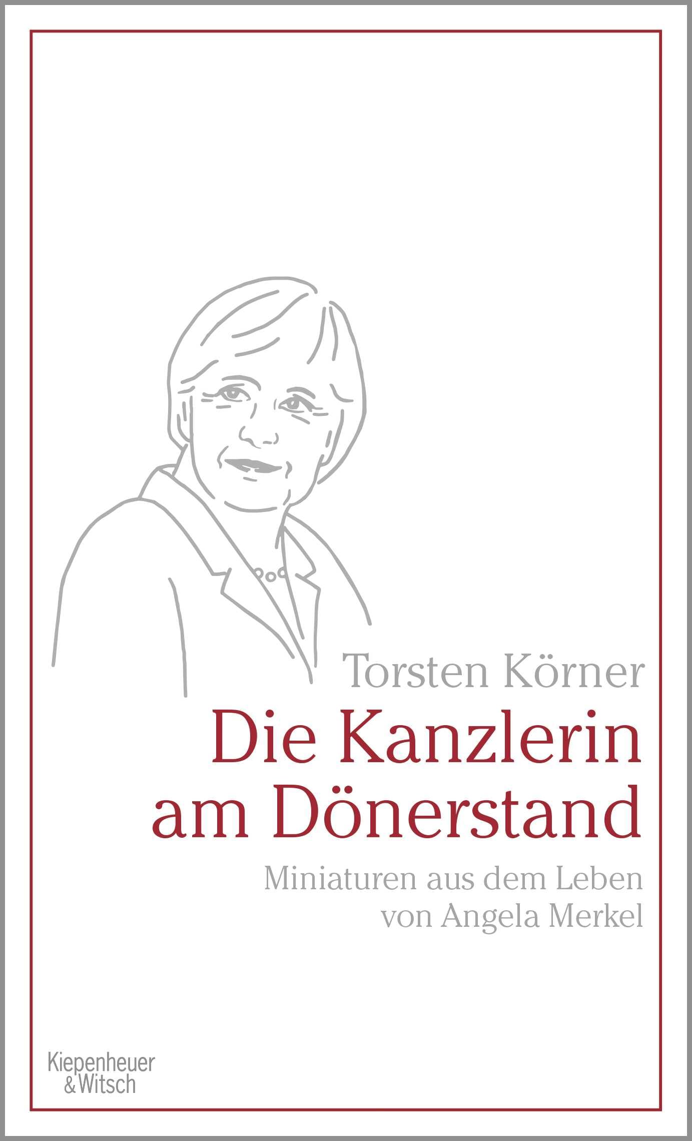 Die Kanzlerin am Dönerstand Contemporary literature