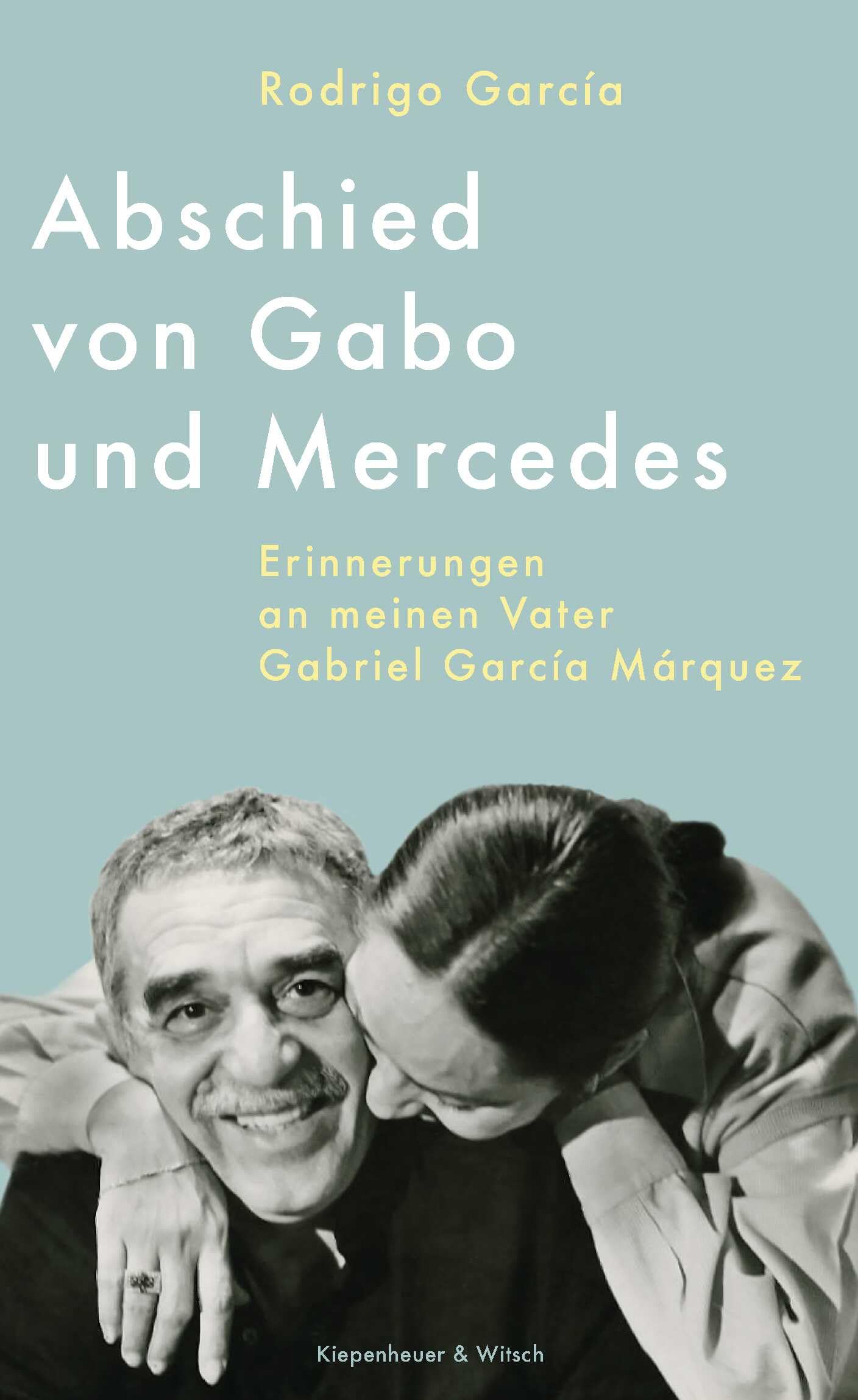 Abschied von Gabo und Mercedes Contemporary literature