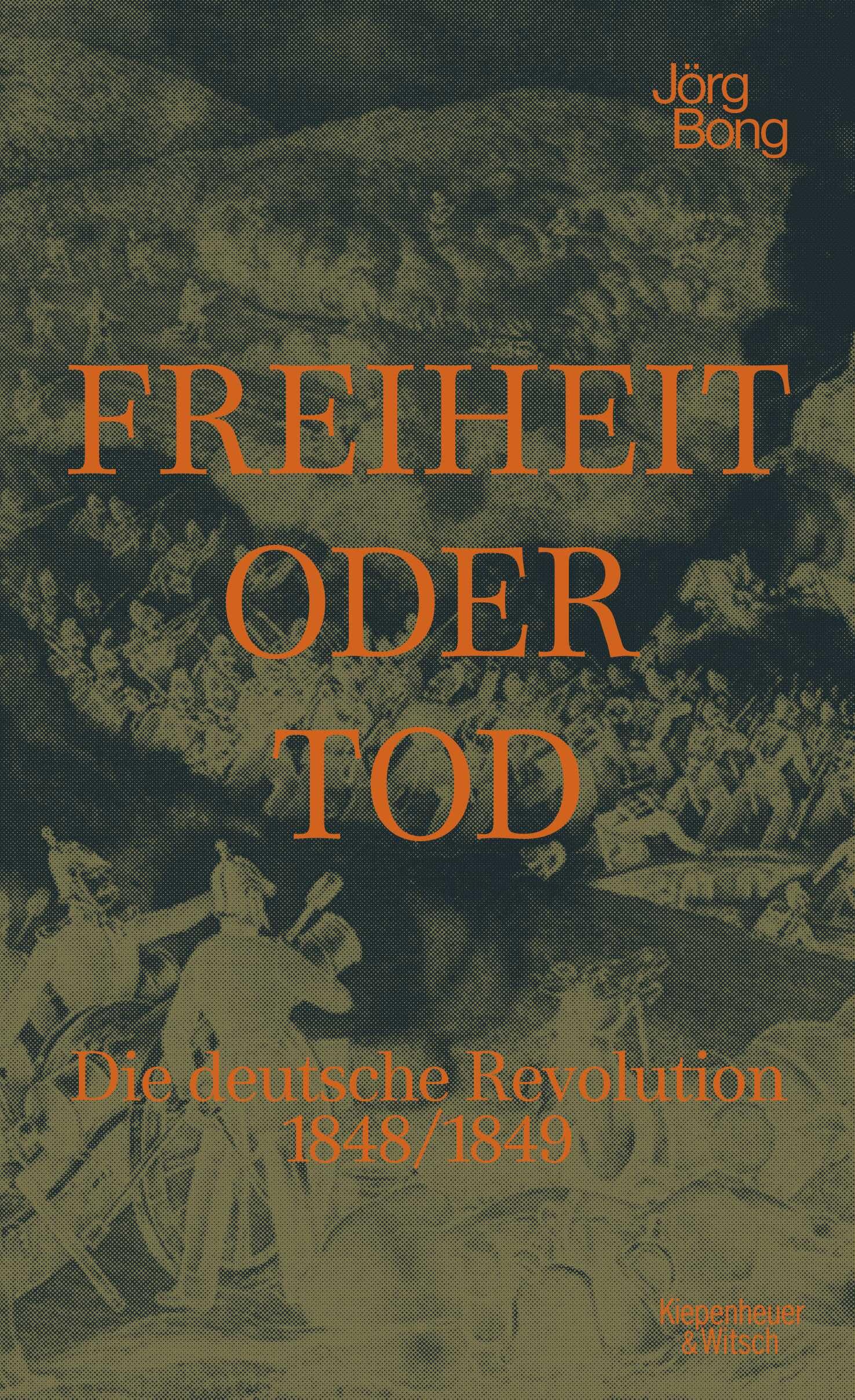 Freiheit oder Tod German history