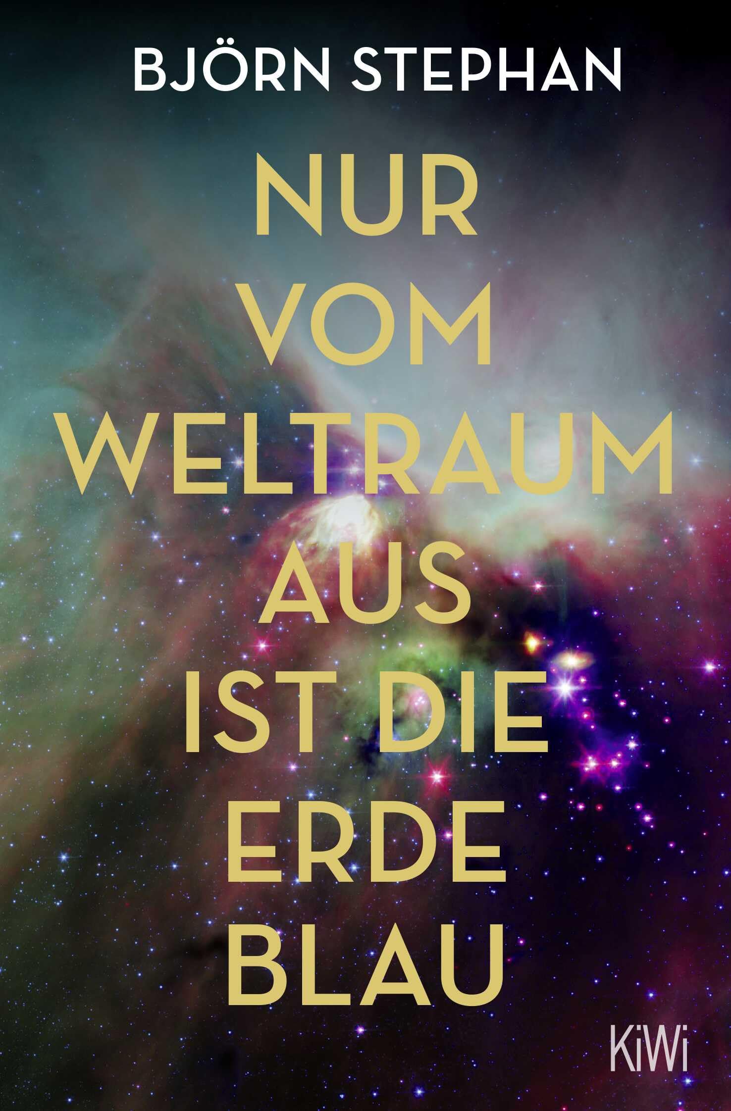 Nur vom Weltraum aus ist die Erde blau Contemporary literature