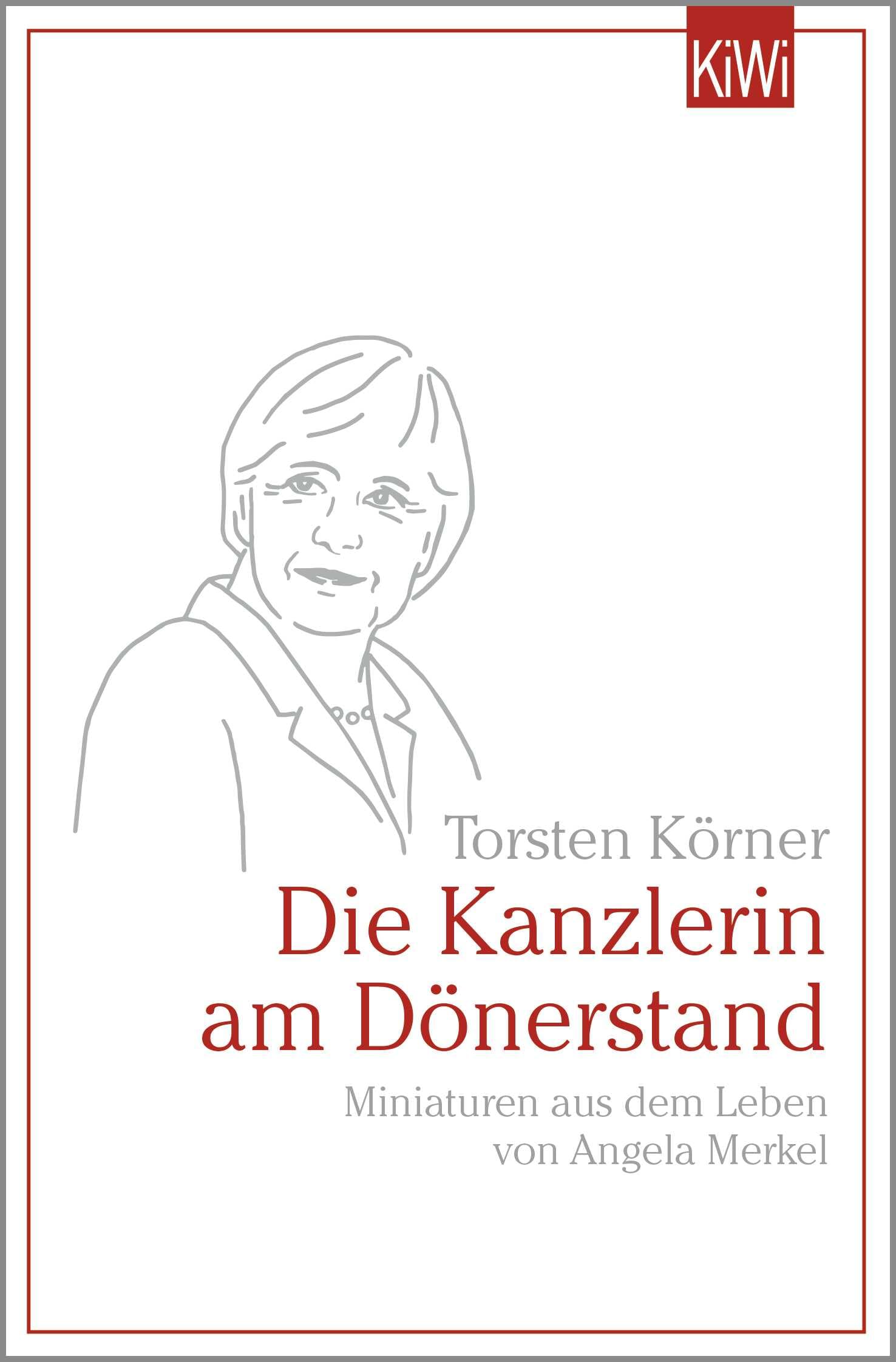 Die Kanzlerin am Dönerstand Contemporary literature