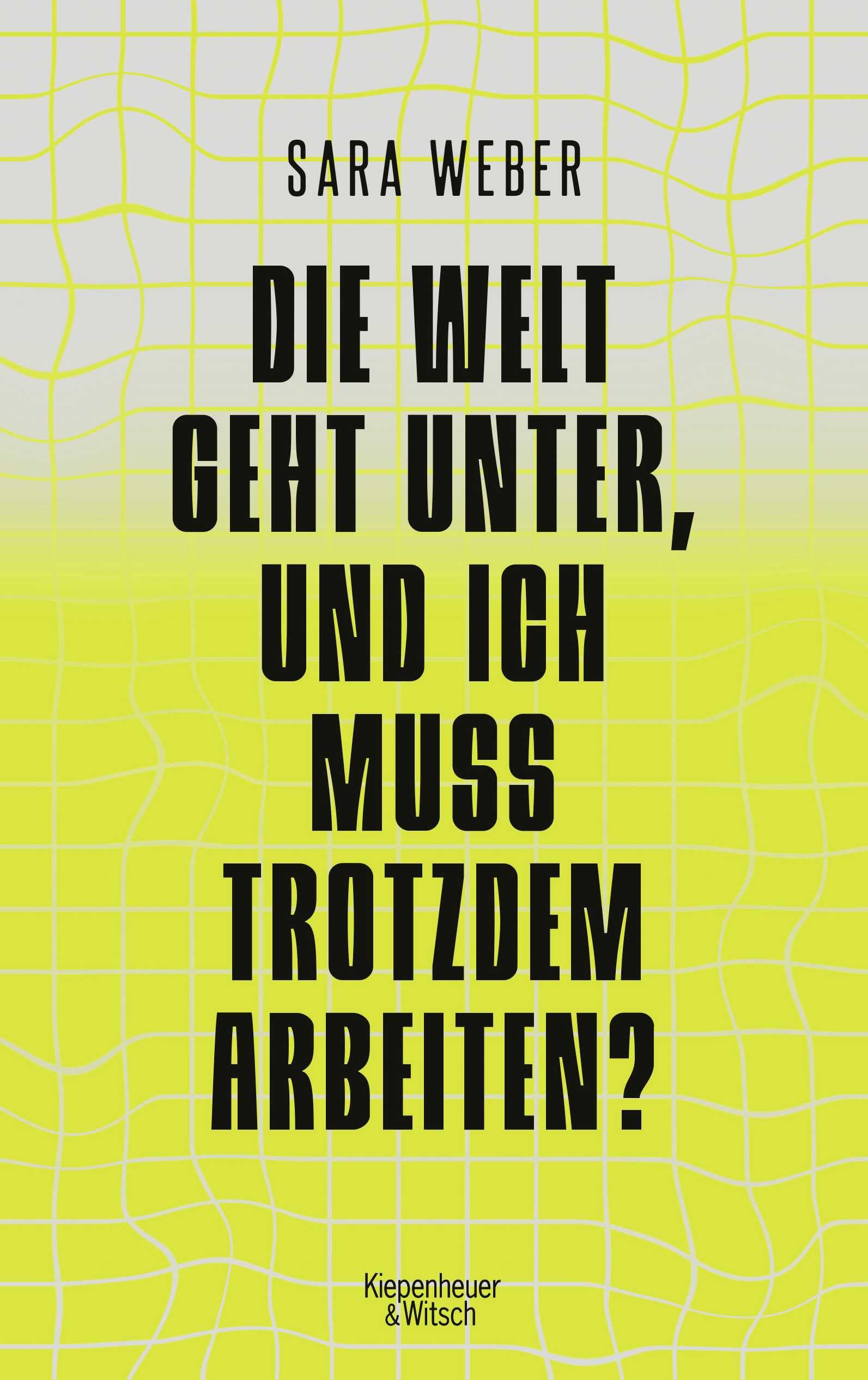 Die Welt geht unter, und ich muss trotzdem arbeiten? Books