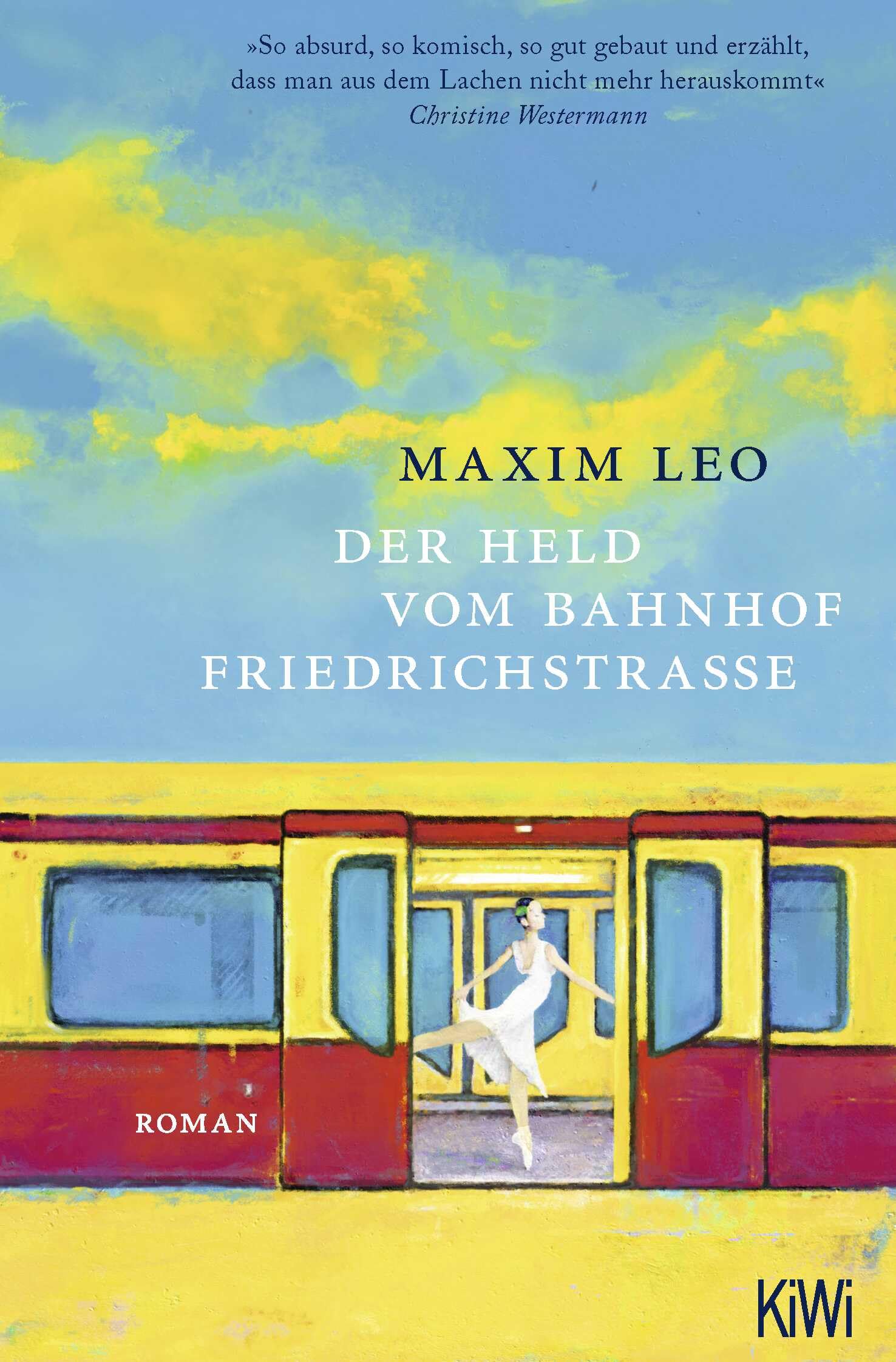 Der Held vom Bahnhof Friedrichstraße Social Sciences Books