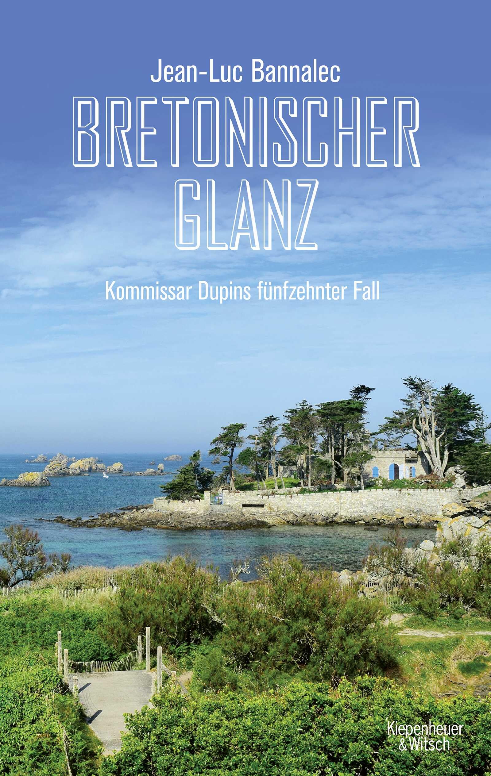 Bretonischer Glanz: Kommissar Dupins fünfzehnter Fall (Kommissar Dupin ermittelt, Band 15) Contemporary literature
